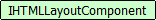IHTMLLayoutComponent
